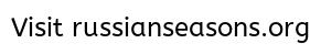 TO FEELINGS AND EMOTIONS THROUGH MUSIC AND MOVIES WITH THE RUSSIAN SEASONS